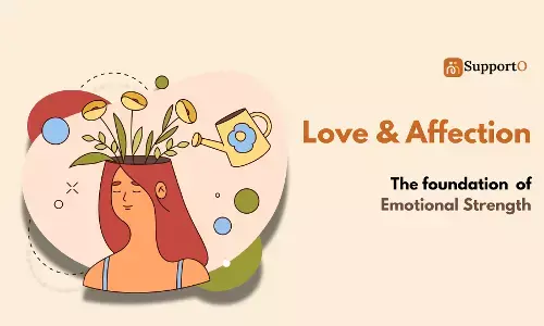 Love & Affection: Building Emotional Strength