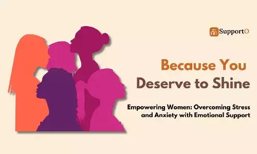 Empowering Women: Overcoming Stress and Anxiety with Emotional Support