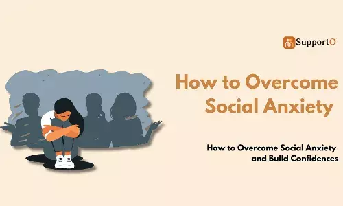 How to Overcome Social Anxiety and Build Confidence